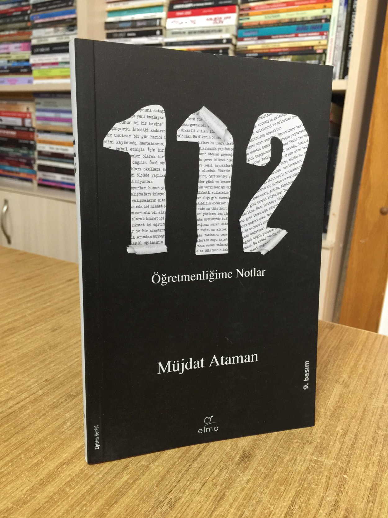 112 Öğretmenliğime Notlar - Müjdat Ataman [9.Baskı]