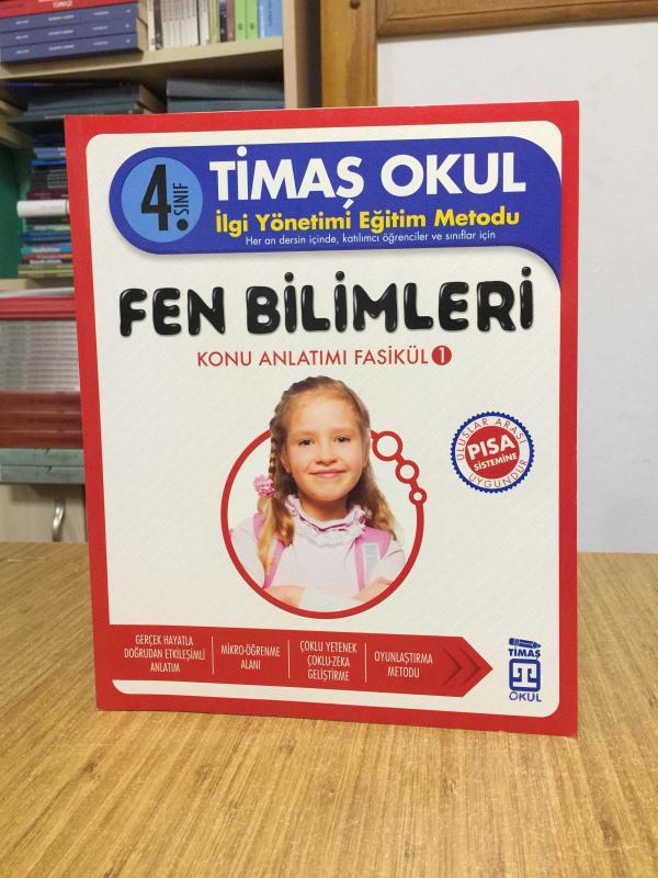 4. Sınıf TİMAŞ OKUL İlgi Yönetimi Eğitim Metodu FEN BİLİMLERİ Konu Anlatımı Fasikül 1