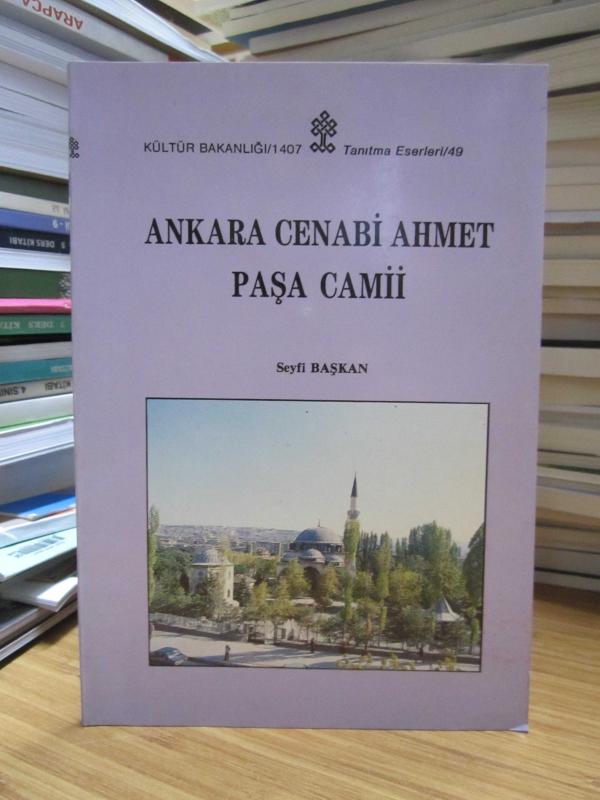 Ankara Cenabi Ahmet Paşa Camii - Seyfi Başkan