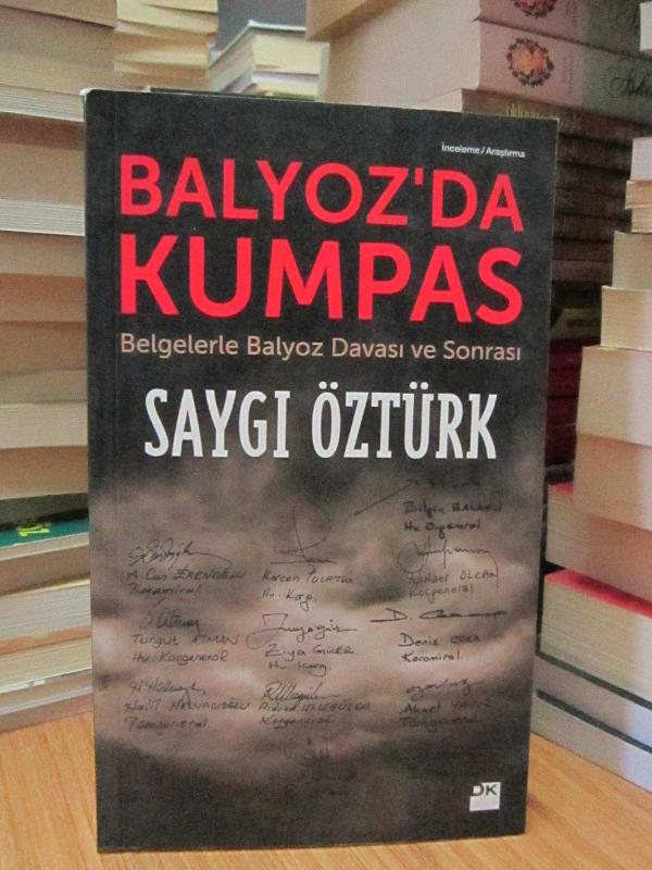 Balyoz'da Kumpas -Belgelerle Balyoz Davası ve Sonrası-