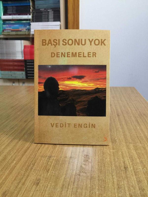 Başı Sonu Yok Denemeler - Vedit Engin