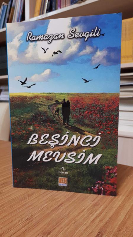 Beşinci Mevsim - 1 (Ramazan Sevgili)