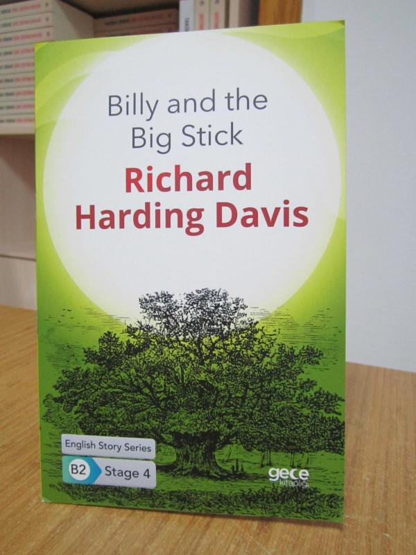 Billy and the Big Stick - Richard Harding Davis [English Story Series B2 - Stage 4]