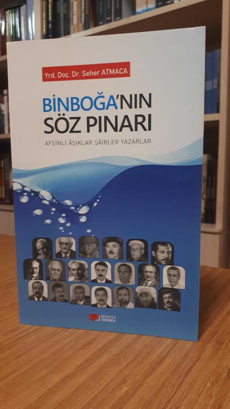 Binboğa'nın Söz Pınarı -Afşinli Aşıklar Şairler Yazarlar-
