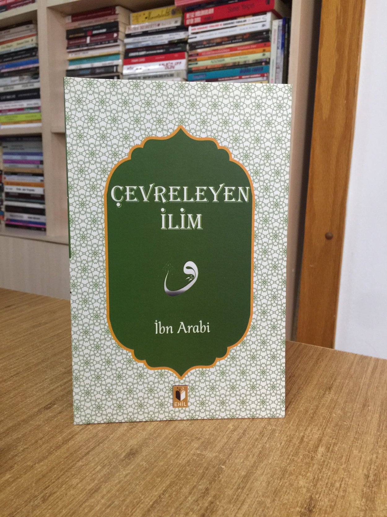 Çevreleyen İlim - İbn Arabi