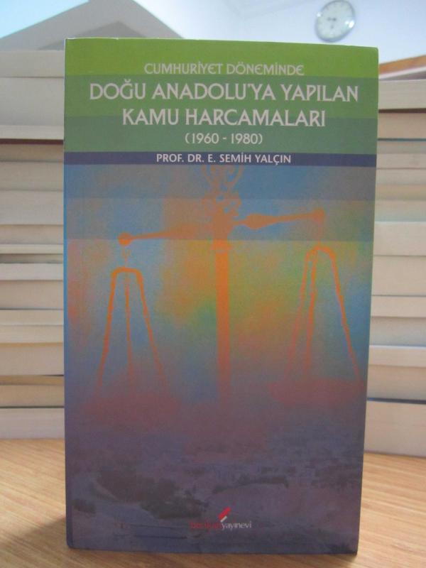 Cumhuriyet Döneminde Doğu Anadolu'ya Yapılan Kamu Harcamaları (1960-1980)