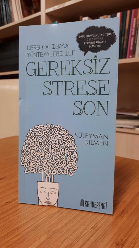 Ders Çalışma Yöntemleri ile Gereksiz Strese Son