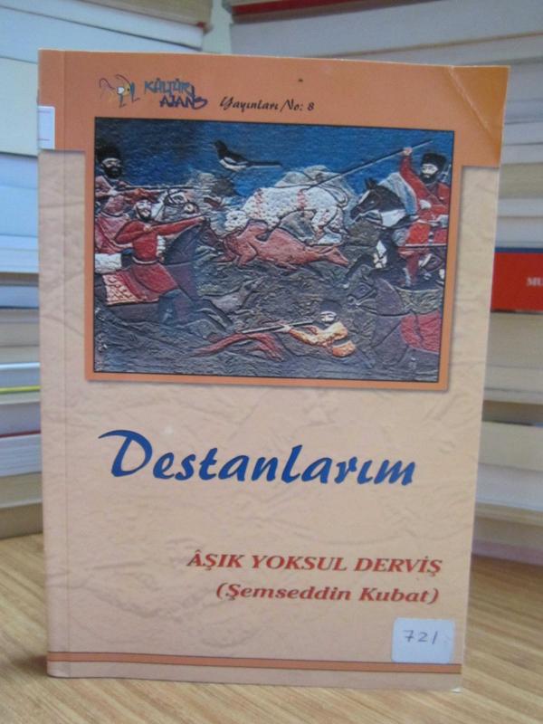 Destanlarım - Aşık Yoksul Derviş (Şemseddin Kubat)