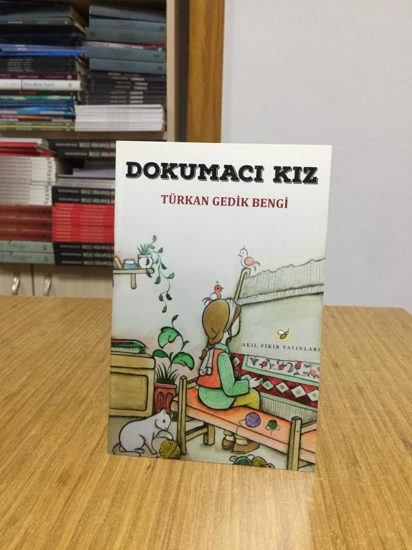 Dokumacı Kız - Türkan Gedik Bengi