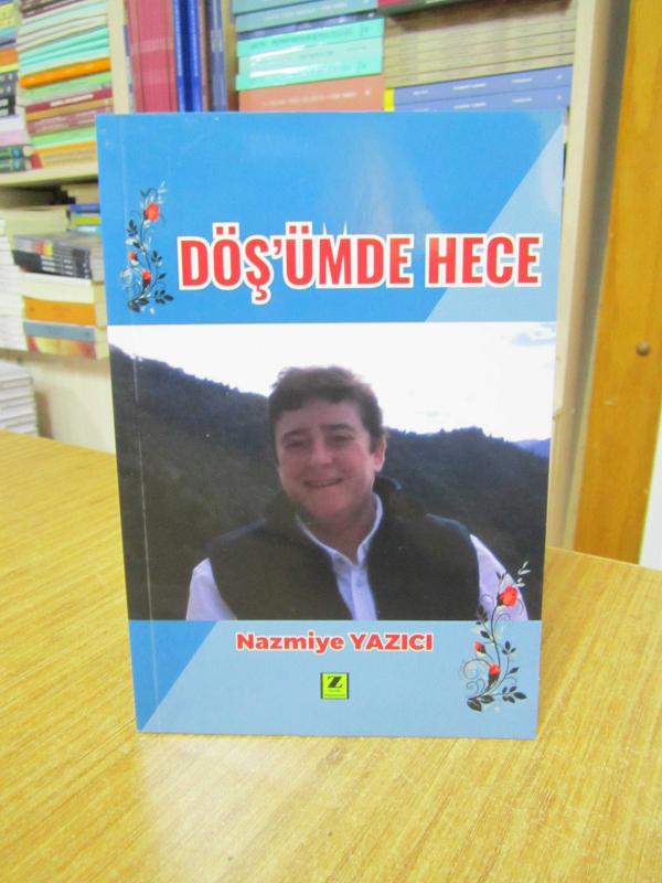 Döşümde Hece - Nazmiye Yazıcı