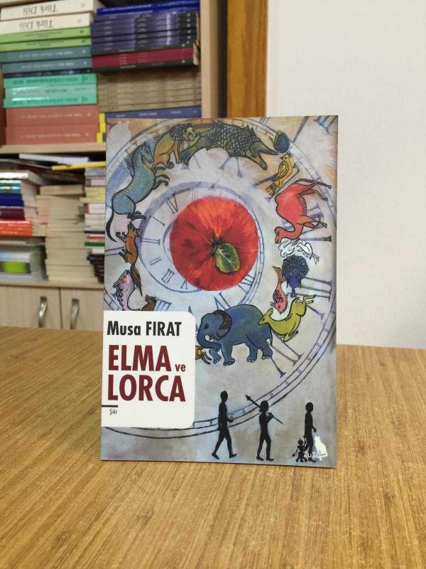 Elma ve Lorca - Musa Fırat