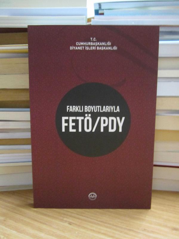 Farklı Boyutlarıyla FETÖ/PDY / Diyanet İşleri Başkanlığı Yayınları