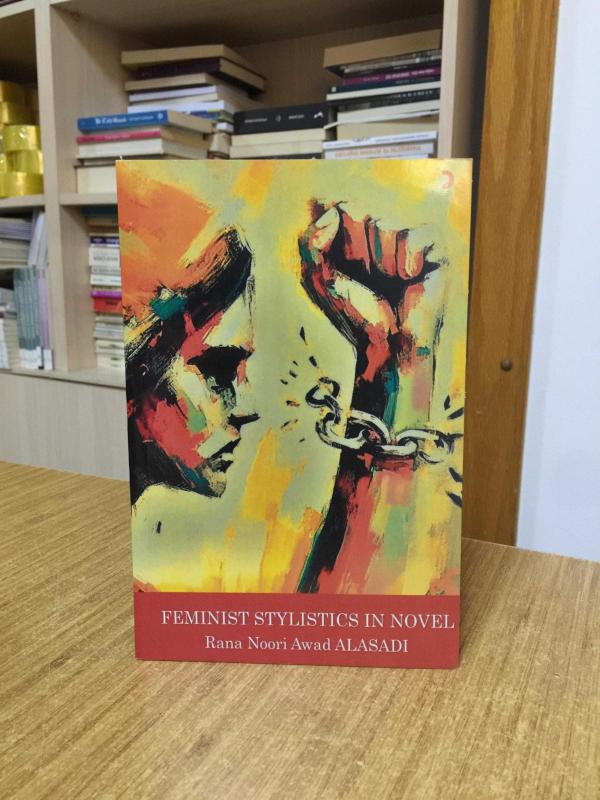 Feminist Stylistics in Novel - Rana Noori Awad Alasadı