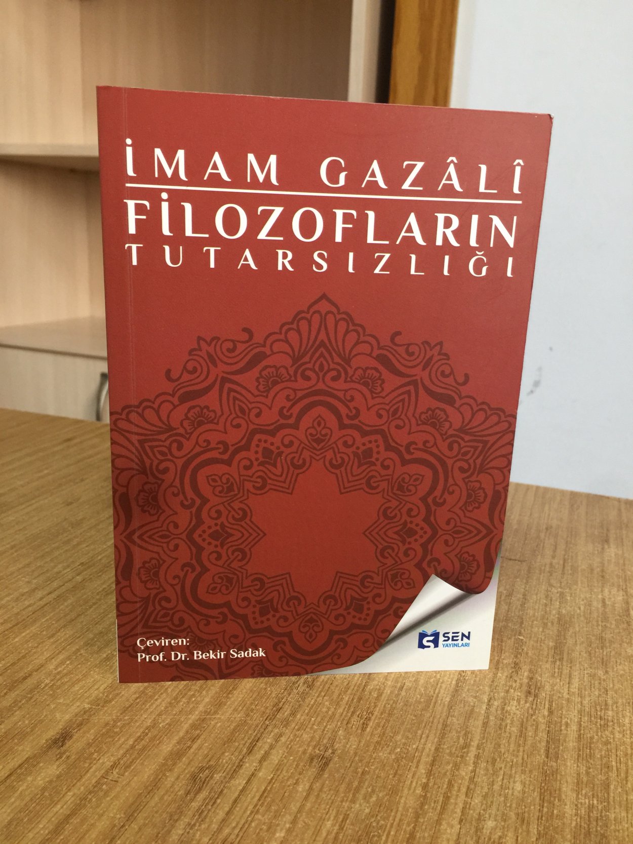Filozofların Tutarsızlığı Tehafütü'l-Felasife - İmam Gazali