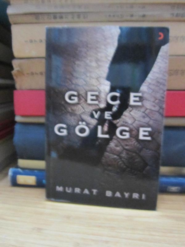 Gece ve Gölge