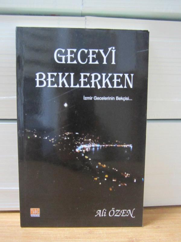 Geceyi Beklerken - İzmir Gecelerinin Bekçisi