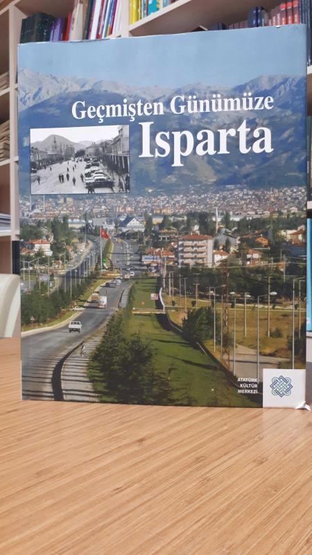 Geçmişten Günümüze Isparta