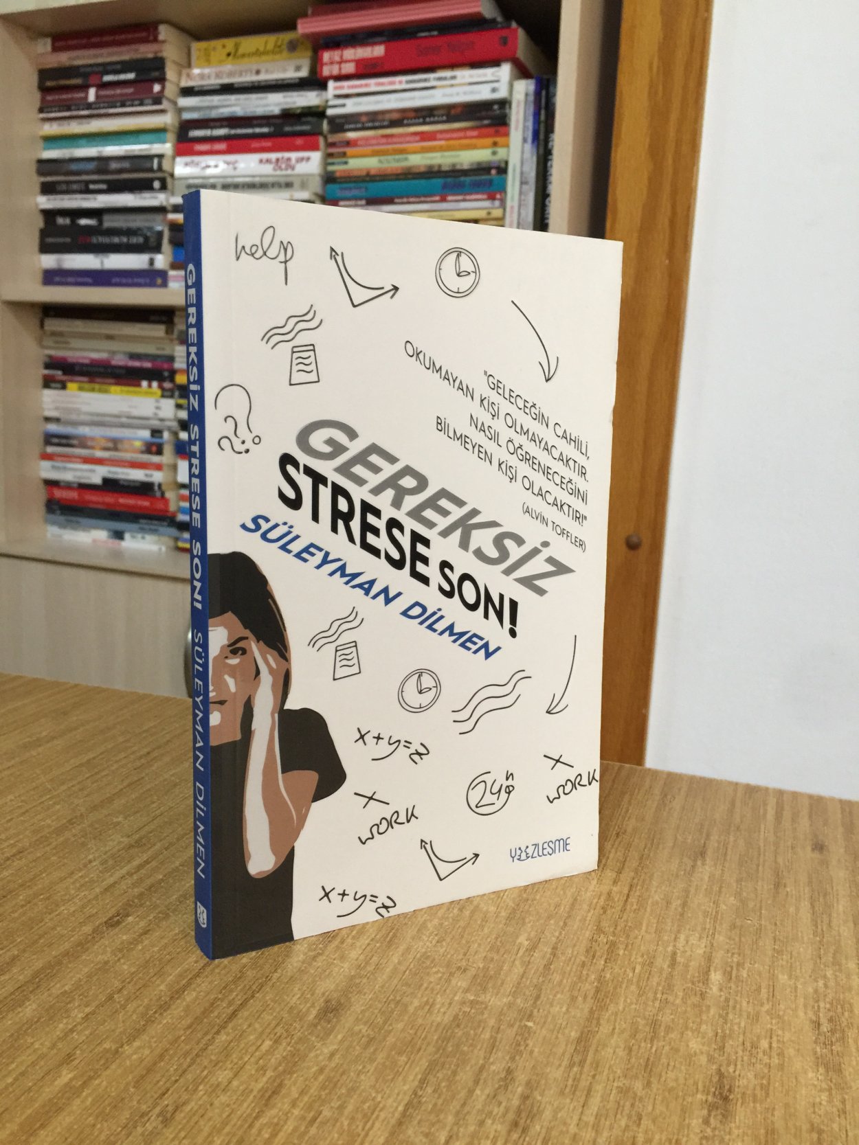 Gereksiz Strese Son - Süleyman Dilmen 