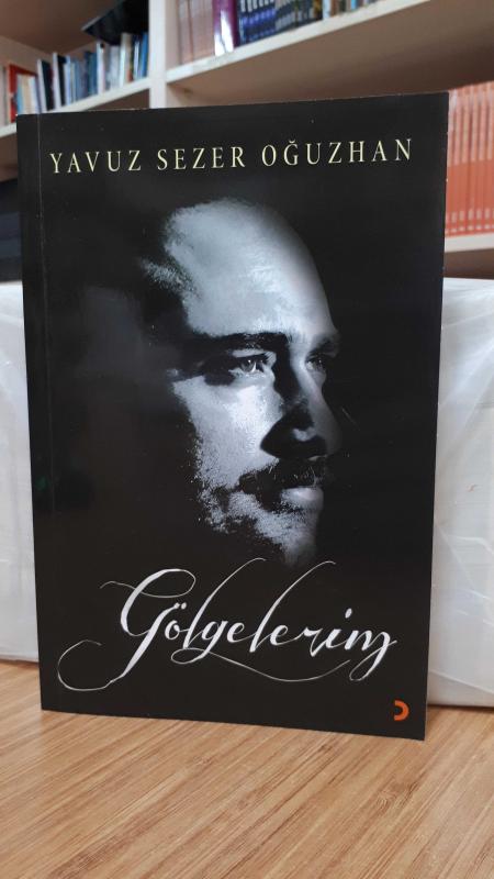 Gölgelerim - Yavuz Sezer Oğuzhan