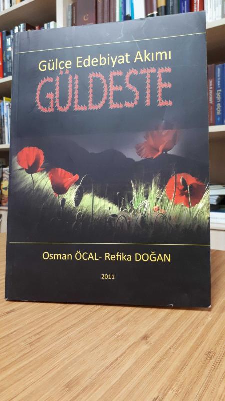 Gülce Edebiyat Akımı Güldeste