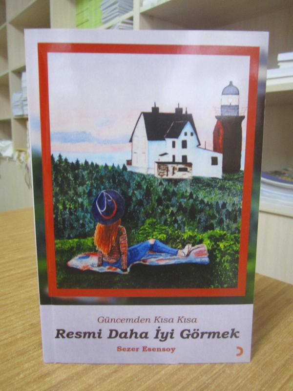 Güncemden Kısa Kısa Resmi Daha İyi Görmek - Sezer Erensoy