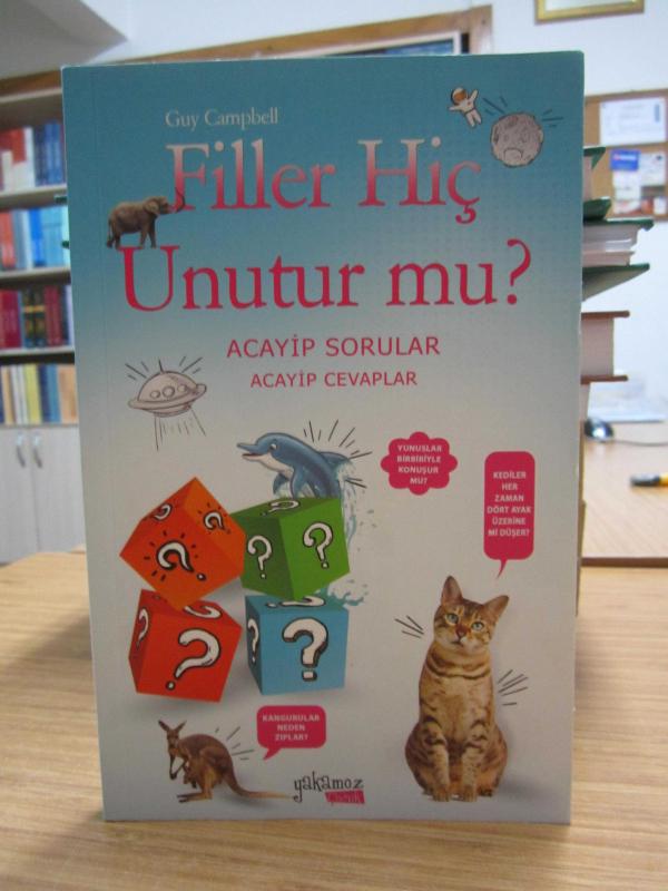 Guy Campbell - Filler Hiç Unutur Mu? Acayip Sorular Acayip Cevaplar