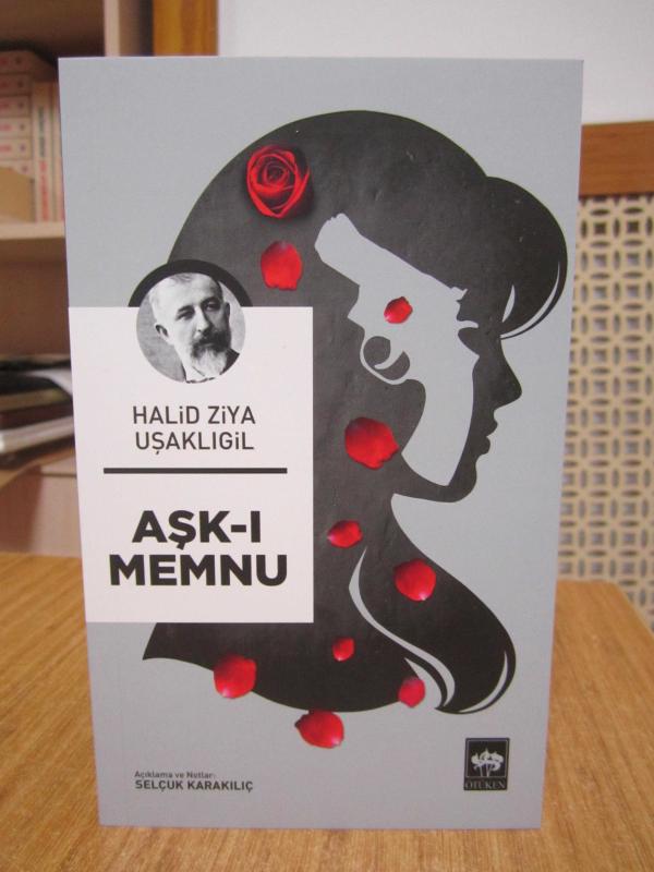 Halid Ziya Uşaklıgil - Aşk-ı Memnu