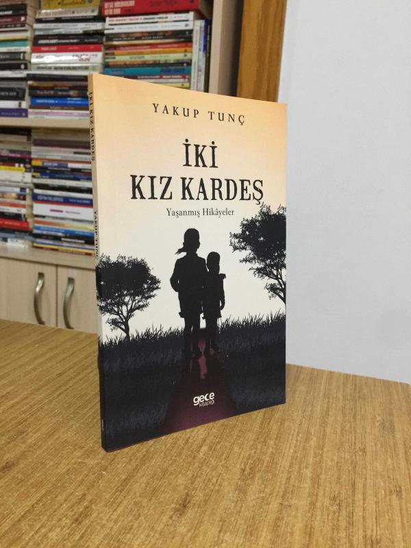 İki Kız Kardeş - Yakup Tunç