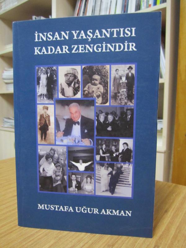 İnsan Yaşantısı Kadar Zengindir