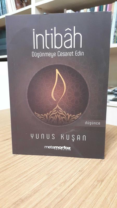 İntibah Düşünmeye Cesaret Edin