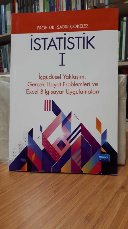 İstatistik I - Prof. Dr. Sadık Çökelez