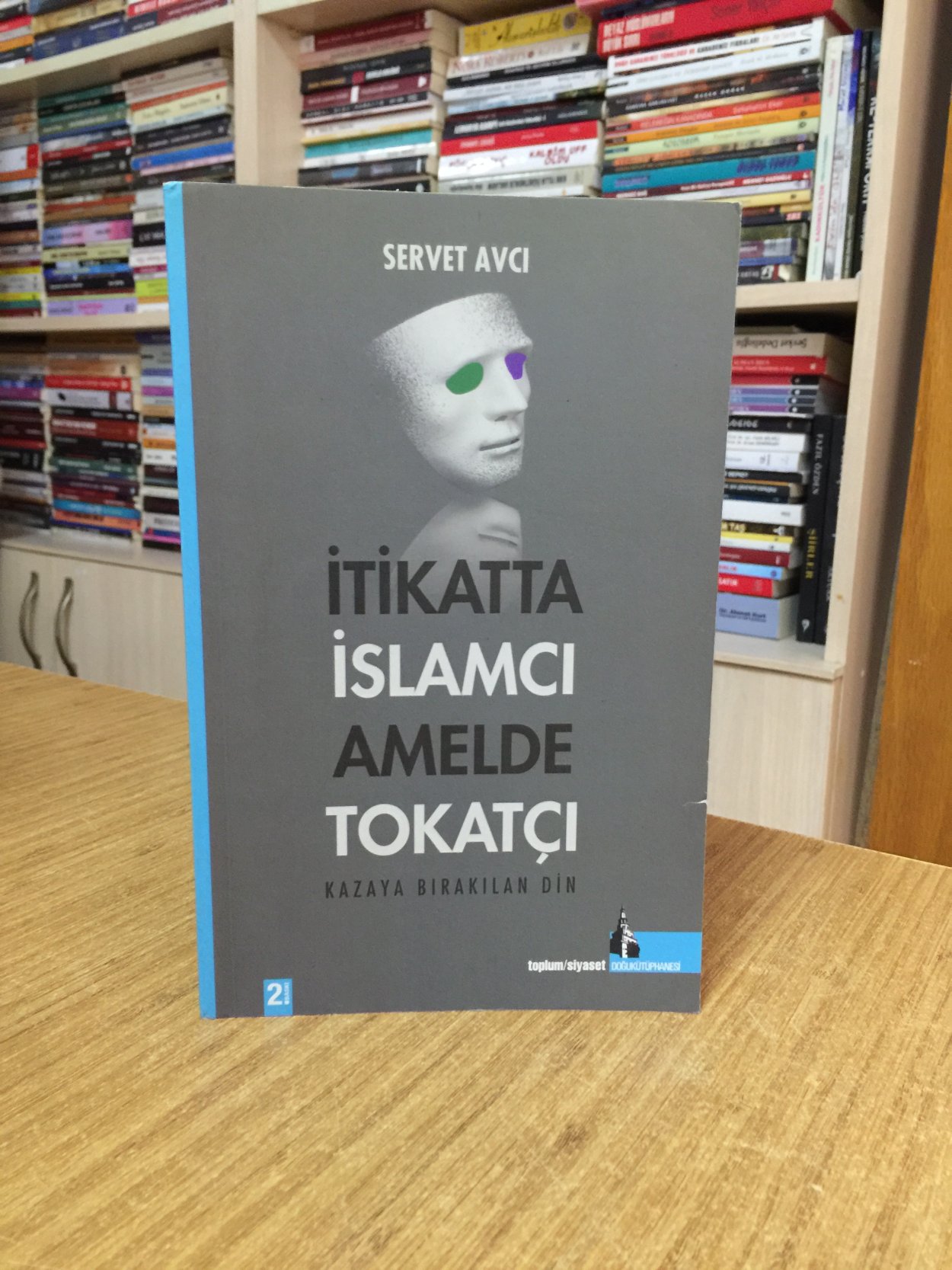 İtikatta İslamcı Amelde Tokatçı Kazaya Bırakılan Din