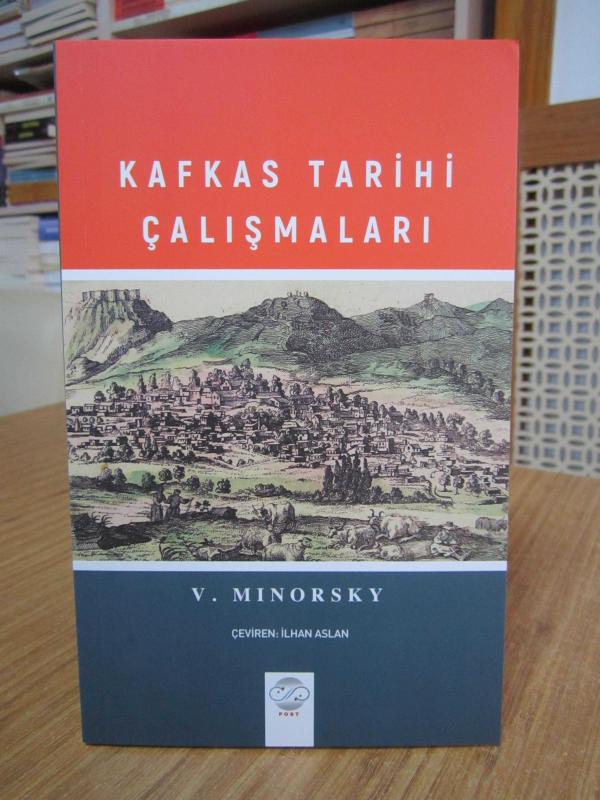 Kafkas Tarihi Çalışmaları - V. Minorsky