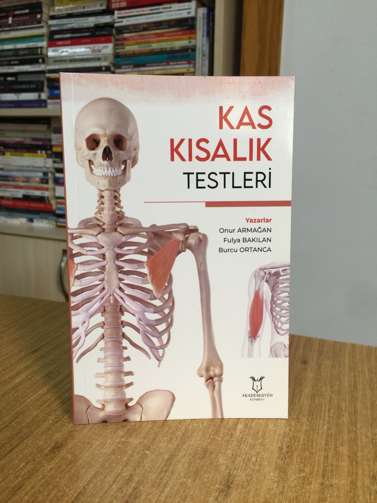 Kas Kısalık Testleri - Yazarlar: Onur Armağan - Fulya Bakılan - Burcu Ortanca