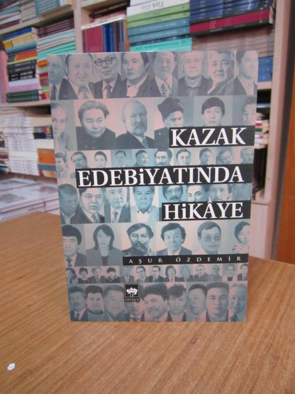 Kazak Edebiyatında Hikaye - Aşur Özdemir