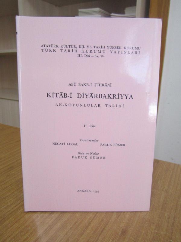 Kitab-i Diyarbakriyya Ak-Koyunlular Tarihi 2. Cüz  (Abû Bakr-i Tihrânî) - Osmanlıca Tıpkıbasım
