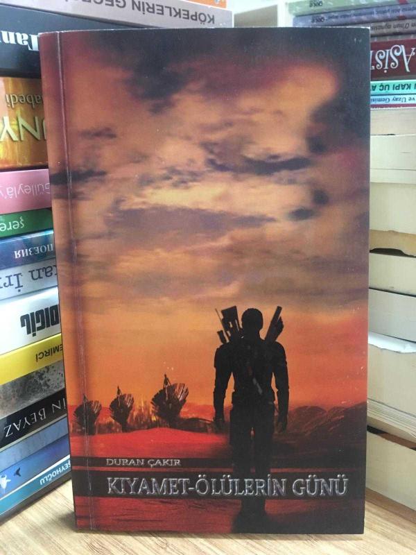 Kıyamet-Ölülerin Günü - Duran Çakır