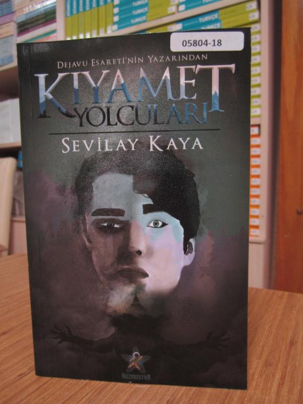 Kıyamet Yolcuları - Sevilay Kaya