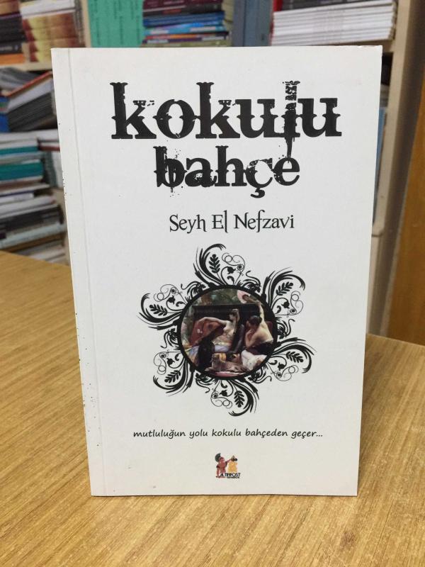 Kokulu Bahçe Şeyh El Nefzavi