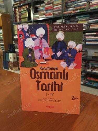 Kurumlarıyla Osmanlı Tarihi I - IV