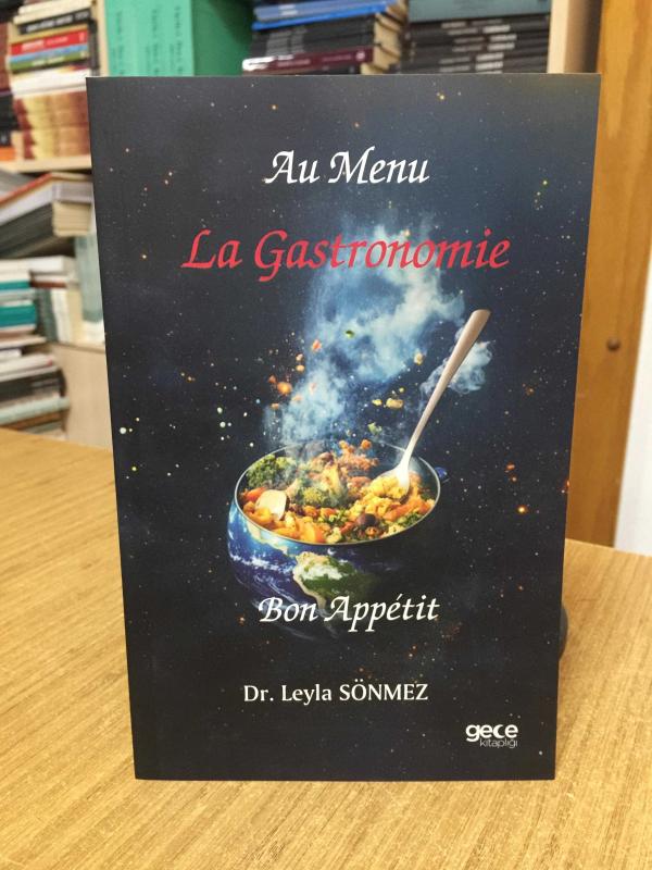 La Gastronomie - Dr. Leyla Sönmez