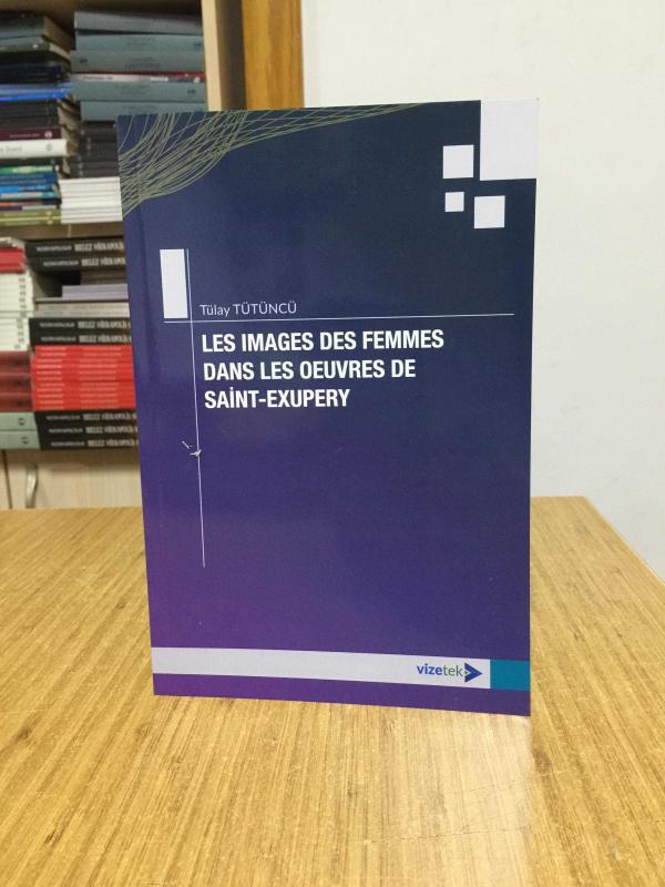 Les Images Des Femmes Dans Les Qeuvres De Saint-Exupery