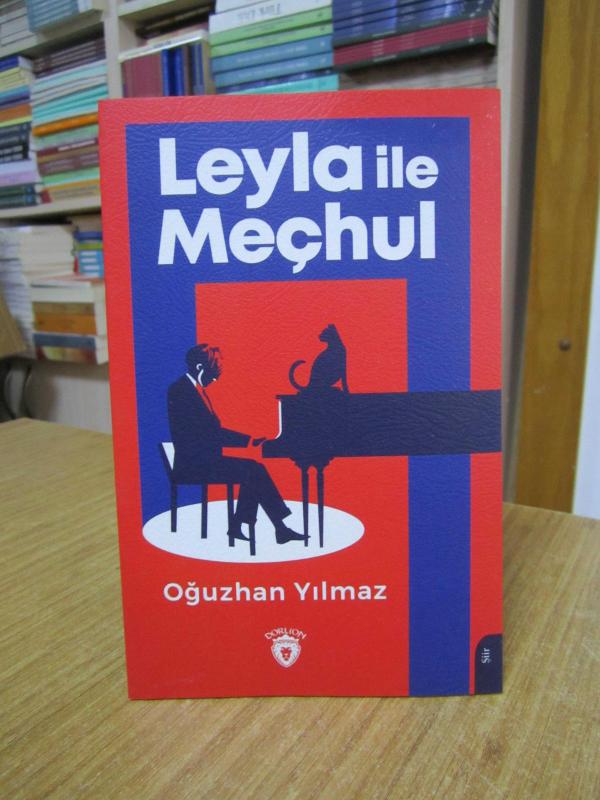 Leyla ile Meçhul - Oğuzhan Yılmaz