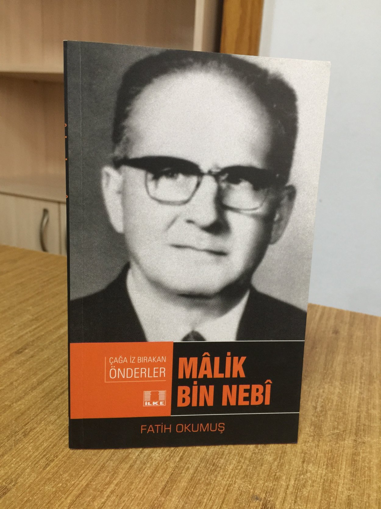 Malik Bin Nebi Çağda İz Bırakan Önderler - Fatih Okumuş 
