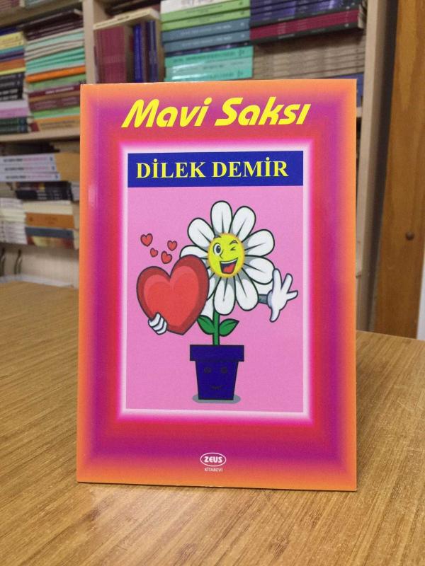 Mavi Saksı - Dilek Demir
