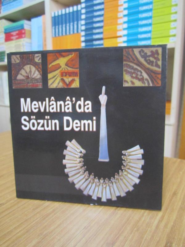 Mevlana'da Sözün Demi