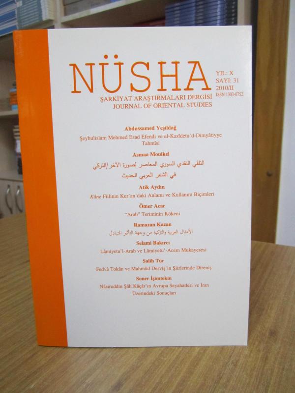 NÜSHA Şarkiyat Araştırmaları Dergisi - Sayı 31 - 2010/II