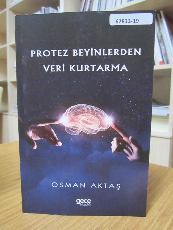 Protez Beyinlerden Veri Kurtarma