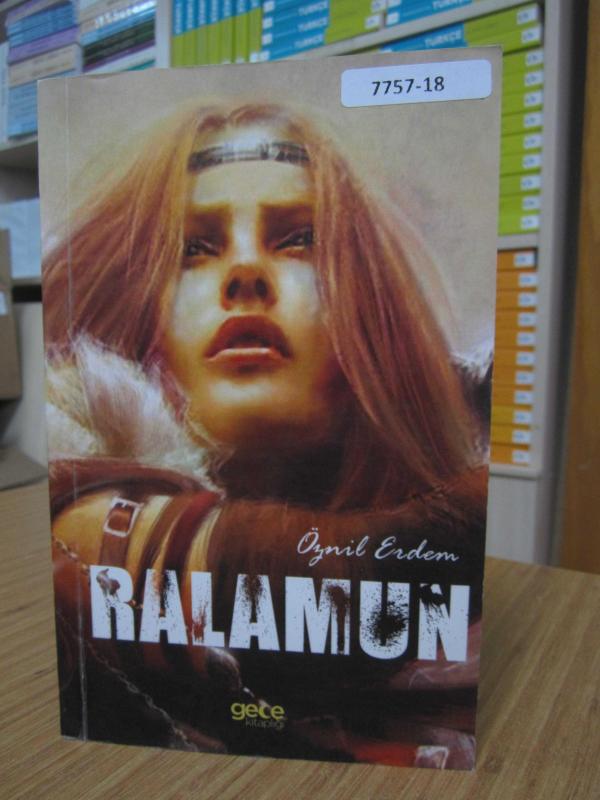 Ralamun Birinci Kitap Kıyamet - Öznil Erdem