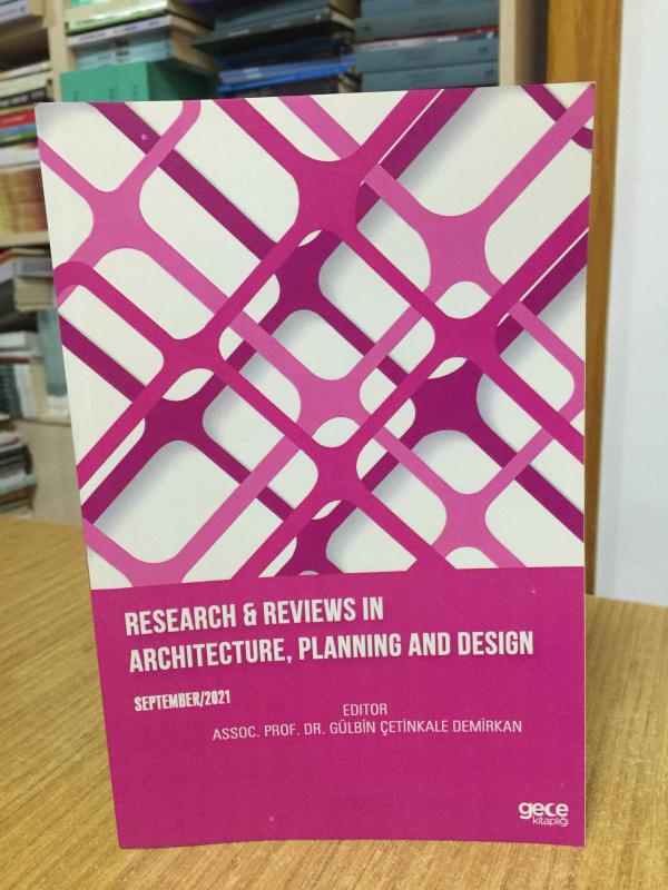 Research and Reviews in Architecture Planning and Design (September 2021)